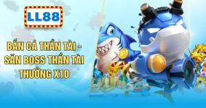 Bắn Cá Thần Tài - Săn Boss Thần Tài Thưởng X10